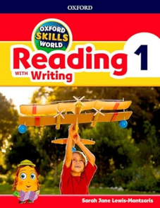 Oxford Skills World Level 1 Reading with Writing Student Book / Workbook